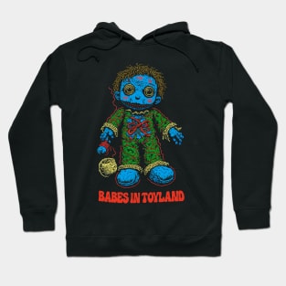 Babes In Toyland  … Original Fan Artwork Hoodie